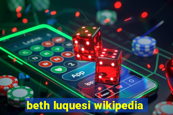 beth luquesi wikipedia